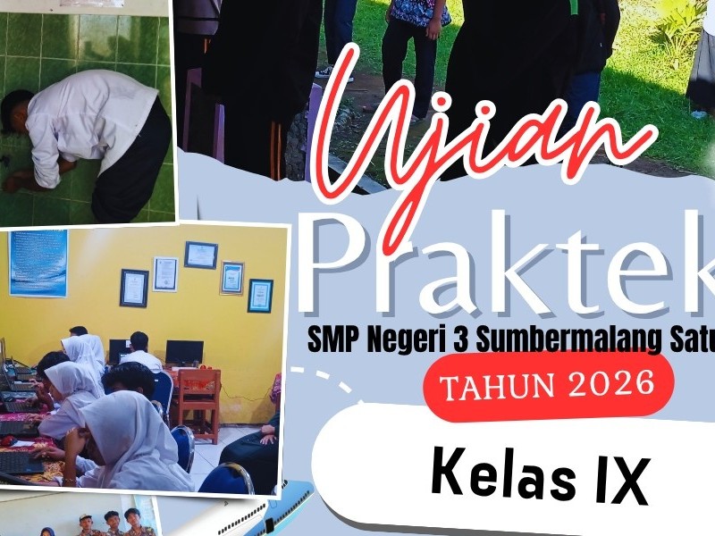 MENGUJI KREATIVITAS DAN KETERAMPILAN KELAS IX SMP NEGERI 3 SUMBERMALANG SATU ATAP
